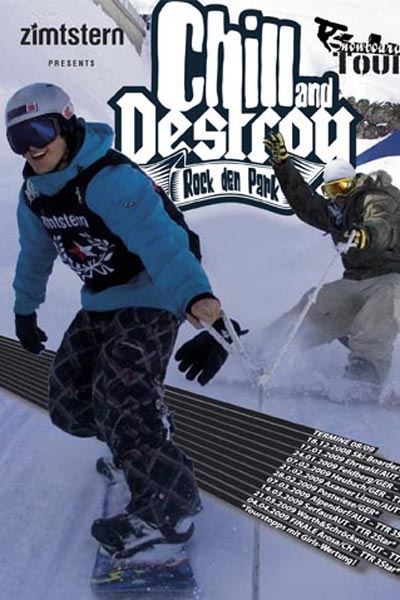 Chill and Destroy Tour 2009.  Foto: Veranstalter